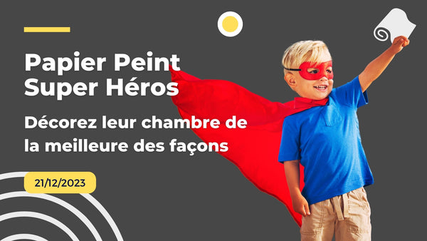 deco super hero enfant